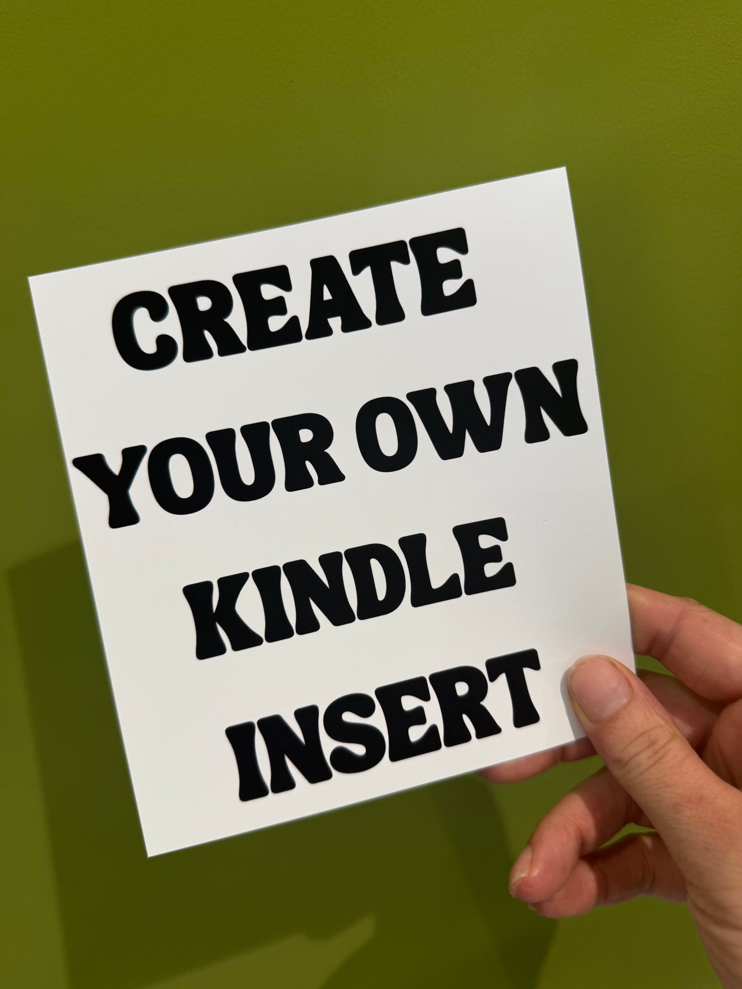 Create Your Own - Kindle Insert